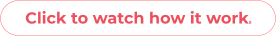 Click to watch how it works